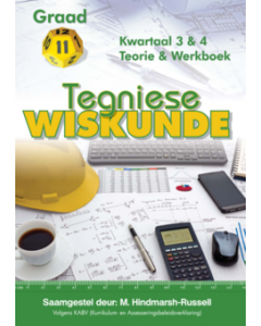 Amaniyah Gr 11 Tegniese WiskundeTermyn 3&4 Teorie en Werkboek