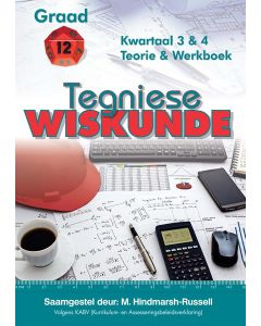 Amaniyah Gr 12 Tegniese WiskundeTermyn 3&4 Teorie en Werkboek