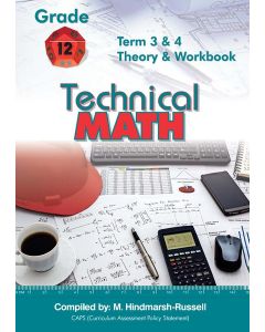 Amaniyah Gr 12 Technical Maths Term 3&4 Theory and Workbook