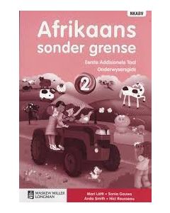 Afrikaans sonder grense Eerste Addisionele Taal Graad 2 Onderwysersgids