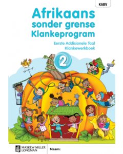 Afrikaans sonder grense Klankeprogram Eerste Addisionele Taal Graad 2 Werkboek