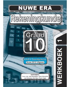 Nuwe Era Rekeningkunde Graad 10 Oefeningboek