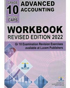 Advanced Accounting (AA) Workbook Gr10 New Edition