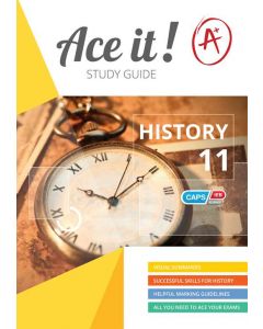 ACE IT! HISTORY GRADE 11