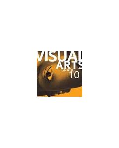 Visual Arts Grade 10