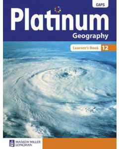 Platinum Geography Grade 12 Learner's Book