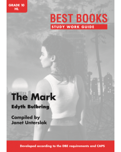 Study Work Guide: THE MARK Gr. 10 HL (novel)