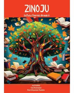Zinoju - isiZulu Stories Grade 6