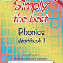 Simply the Best - Phonics Workbook 1 (Print Script)